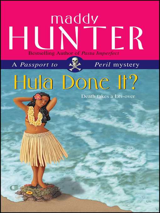 Title details for Hula Done It? by Maddy Hunter - Wait list